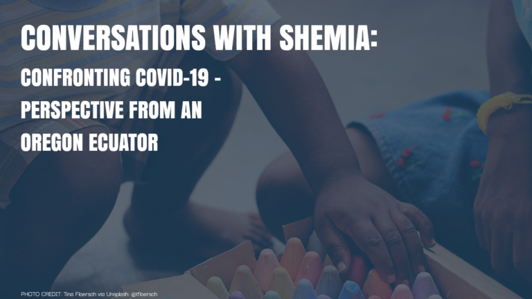 Conversations with Shemia Fagan - Confronting COVID-19 - Perspective from an Oregon Educator